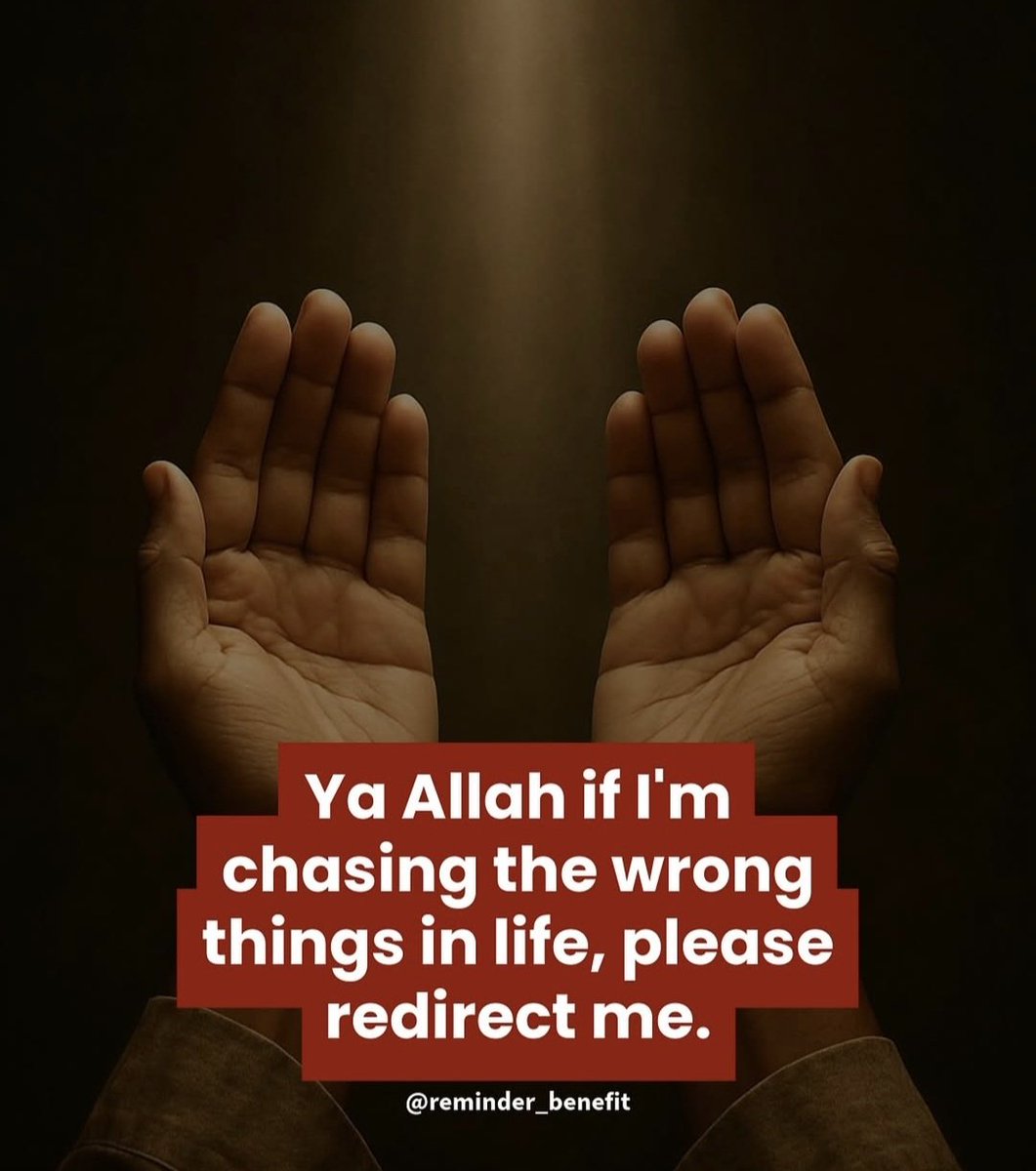 RoShZiMu's tweet photo. Ya Allah if 'm chasing the wrong things in life, please redirect me. https://t.co/ccTc31MOUs