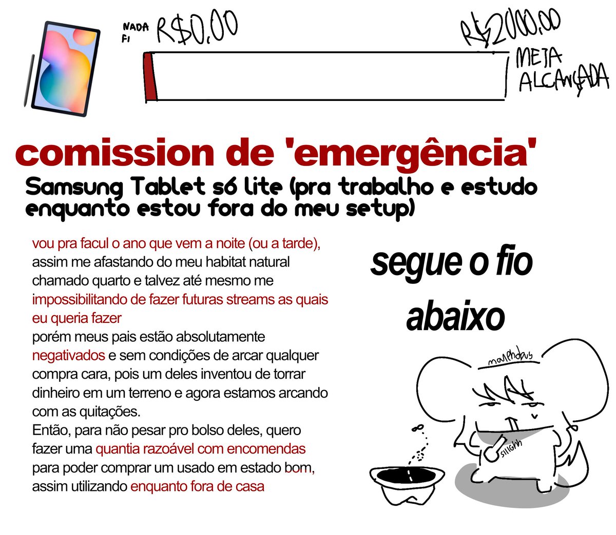 ‼️THREADD‼️
‼️AJUDE UM GRADUANDO DO ENSINO MÉDIO ‼️

Os preços estão ABAIXO da média que coloco, considere isso um desconto

Eu gostaria de comprar um tablet dentro do orçamento e não quero sugar dinheiro da minha família.
(Compartilhem, agradeço desde já)
1/3