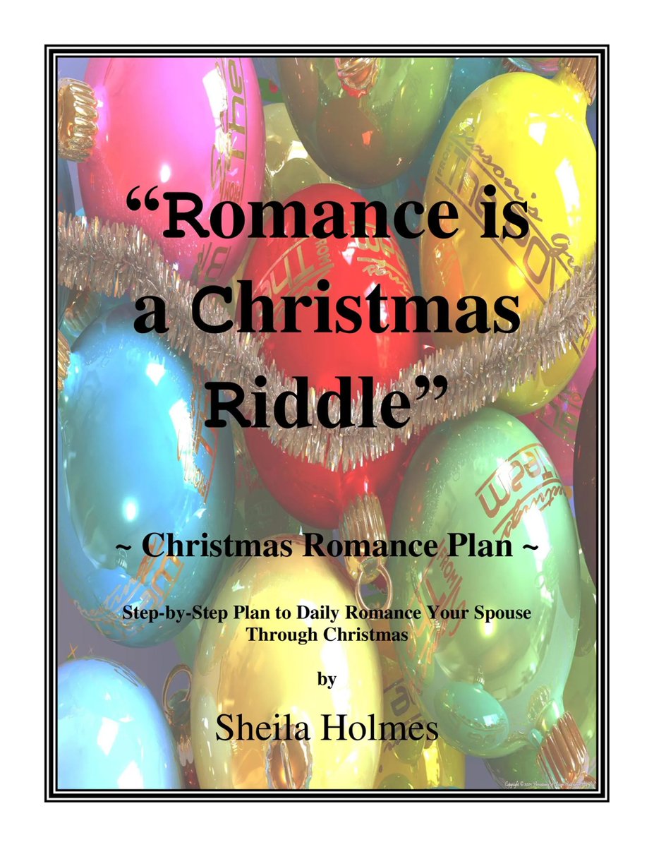AuthorWriterSH's tweet photo. Special husband/wife romance for EVERY DAY Dec. 1 - Dec.25: Romance is a Christmas Riddle Romance Plan/Step-by-Step Romance for Married Couples https://t.co/TXrZAFhrHD #christmasromance #romance #romancehusband #romancewife #romanticideas #christmasideas #christmasgift https://t.co/GjMIySPUUn