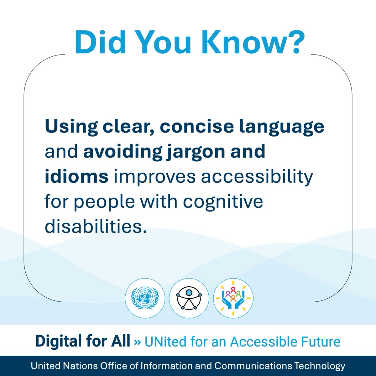 UN_OICT's tweet image. Today’s accessibility tip:
Use clear, concise language and avoid jargon or idioms. This improves accessibility for people with cognitive disabilities and strengthens understanding for all users.
#AccessibilityForAll