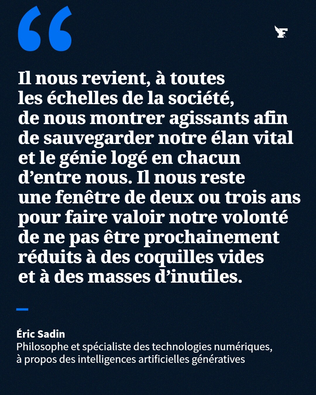 Le lancement de ChatGPT il y a trois ans a créé un séisme, dont nous commençons tout juste à mesurer les conséquences, estime le philosophe. Selon lui, en déléguant nos facultés intellectuelles aux IA, nous avons mis le doigt dans un engrenage infernal. →