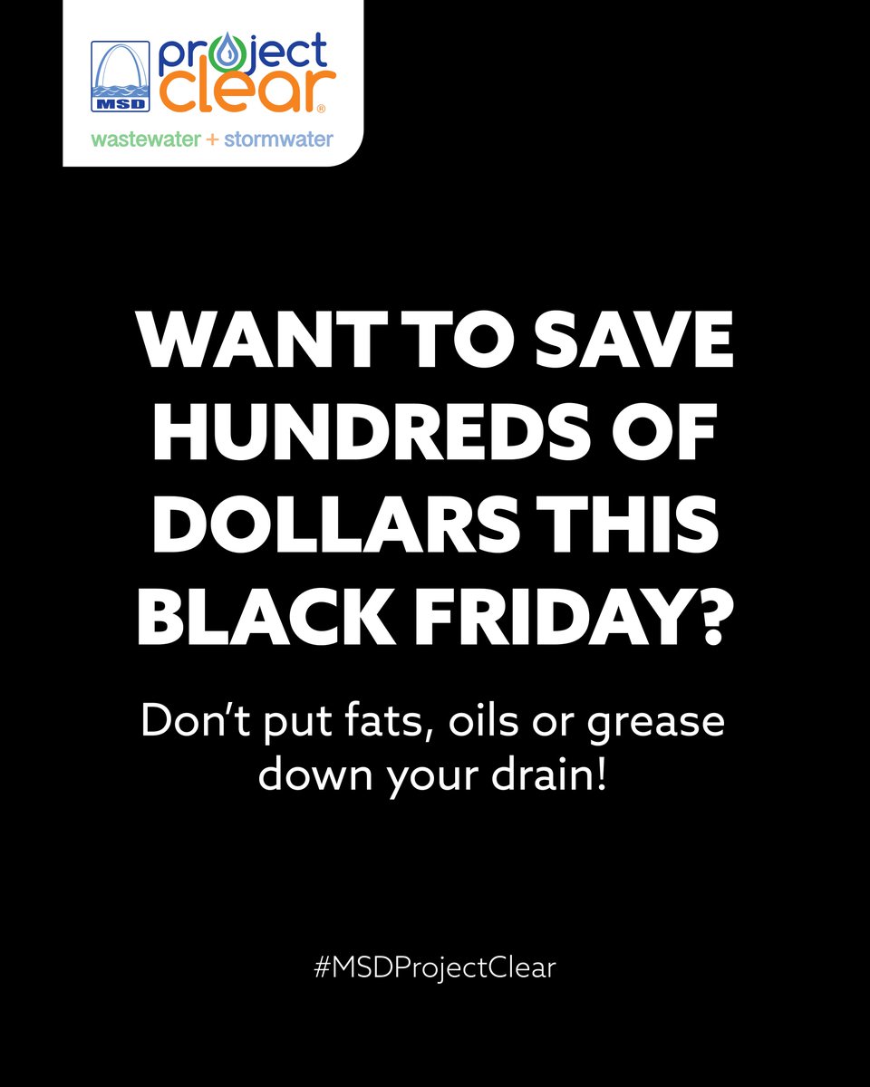 MSDProjectClear's tweet image. #BlackFriday Tip: Save hundreds of dollars this holiday season by not putting fats, oils, and grease down the drain! Then you can spend those savings on something fun instead!