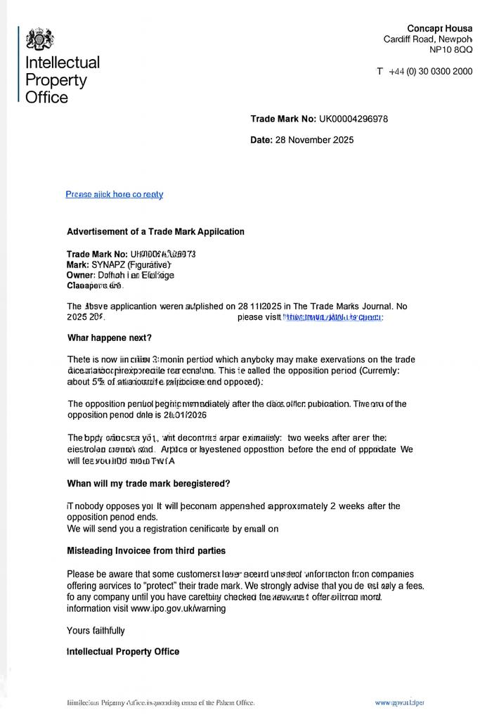 🟣 SYNAPZ™ is now officially published by the UK Intellectual Property Office

Today, our trademark entered the public register — the first step toward full legal protection of the $SYNAPZ brand, ecosystem, and technology.

This isn’t hype.
This is formal recognition of what