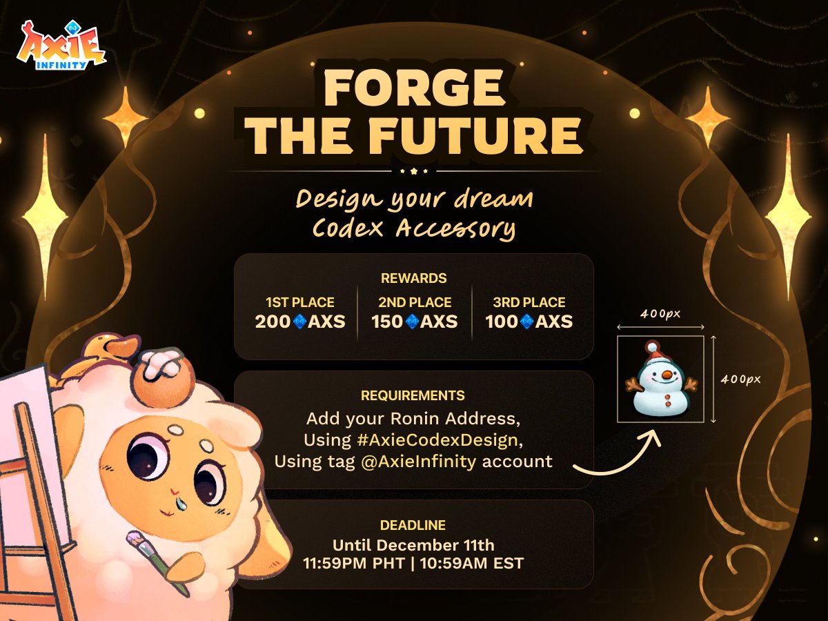 AxieInfinity's tweet image. The Codex Accessory Design Contest is LIVE!

Create and name your own accessory and win up to 200 AXS 👀

• Enter until December 11th 11:59PM PHT | 10:59AM EST
• Any art format is welcome
• Winning submissions may become real, onchain accessories!

Submit an entry 👇

🔗 :…