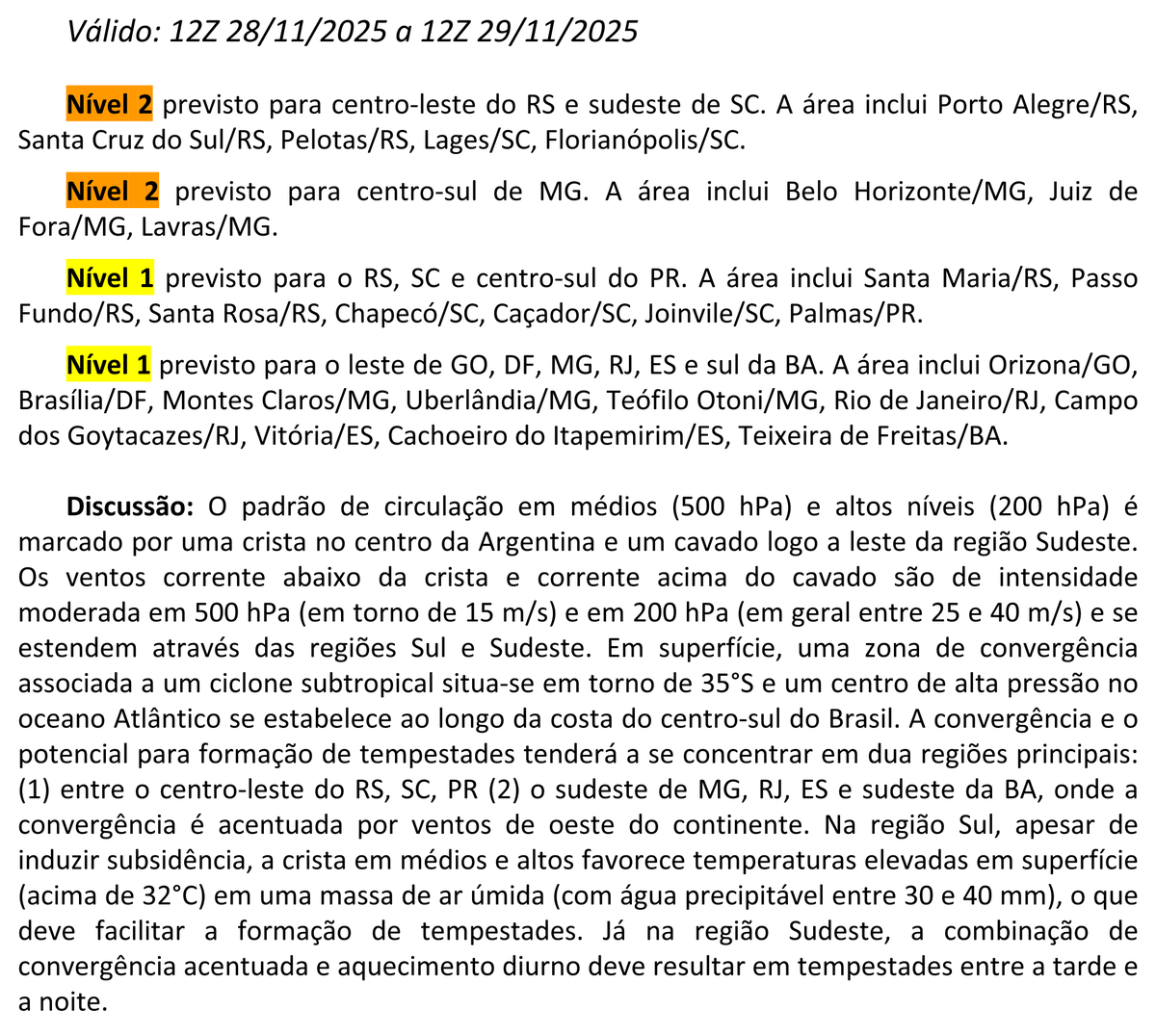 prevots_svr's tweet photo. Previsão convectiva de hoje (28/11/2025), válida até 12Z de amanhã. https://t.co/yTQ241A4cg