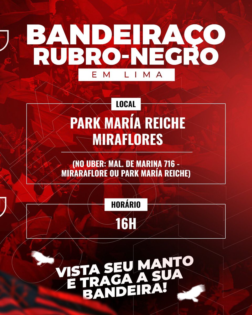 NOVO LOCAL DO BANDEIRAÇO DO FLAMENGO!!! 

VOCÊ TORCEDOR DO FLAMENGO QUE ESTÁ EM LIMA, SEU LUGAR HOJE É NO PARK MARÍA REICHE, MIRAFLORES. 

A PARTIR DAS 16H. A TORCIDA DO FLAMENGO VAI FAZER A MAIOR FESTA QUE A CIDADE JÁ VIU.