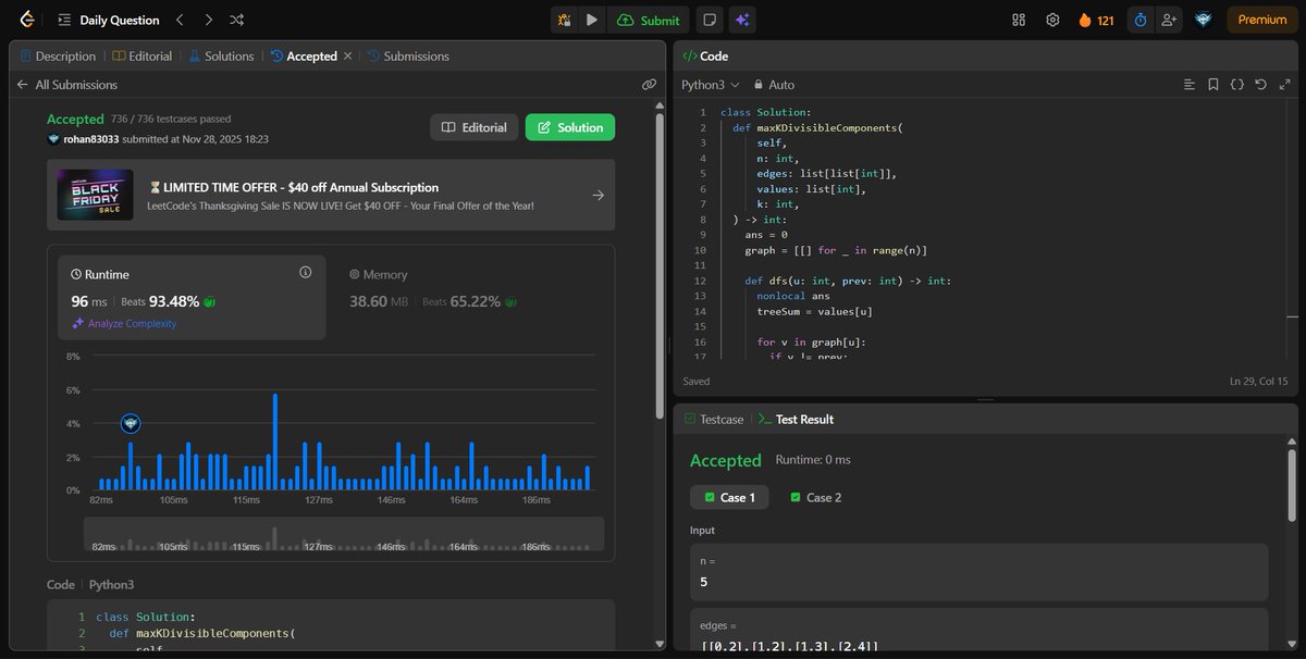 RohanSriv83033's tweet image. LeetCode Daily ✔️
Count how many tree components have a sum divisible by k.
🌳 Use DFS to accumulate subtree sums and increment when divisible.
⚡ Clean, fast, and elegant!
#LeetCode #Python #Tree #DFS #CodingJourney 🚀 #Day89