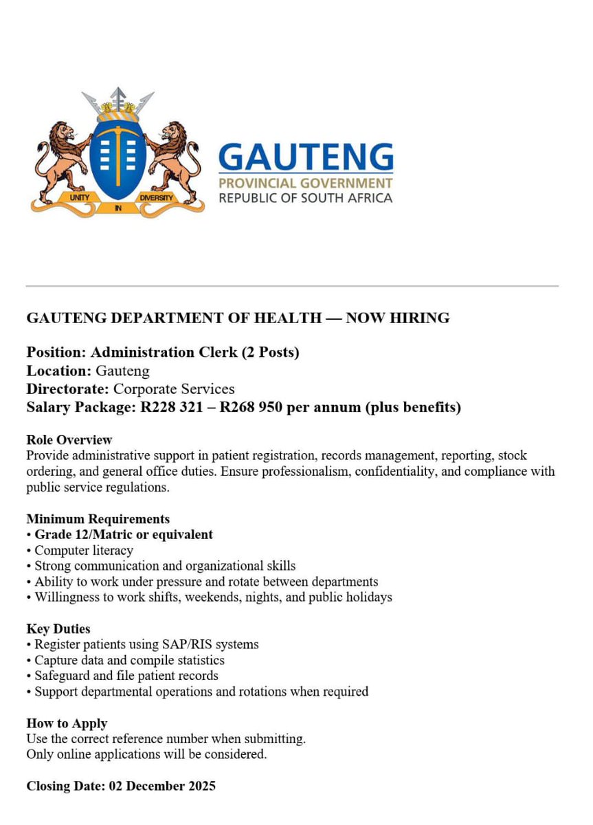📌Gauteng Provincial Government: Department of Health is hiring!

✅ Administrative Clerk
2x Posts available 

📍Gauteng

Salary: R228 321- R268 950 per annum plus benefits

Minimum Requirements:
- Grade 12/ Matric- NQF Level 4 only!
- Computer literate 

Closing Date: 
02
