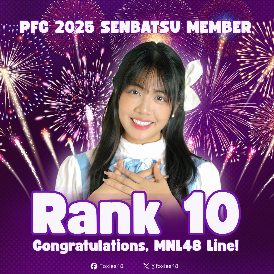 Hello, MNLoves and Foxies!

Pasok na sa Pag-Ibig Fortune Cookie 2025 Senbatsu ang ating kami-oshi!

Hindi ito magiging posible kung hindi dahil sa efforts ninyo, Foxies! Maraming salamat sa lahat ng mga efforts at contributions ninyo!
(1/2)

#MNL48 #MNL48Line #Foxies48