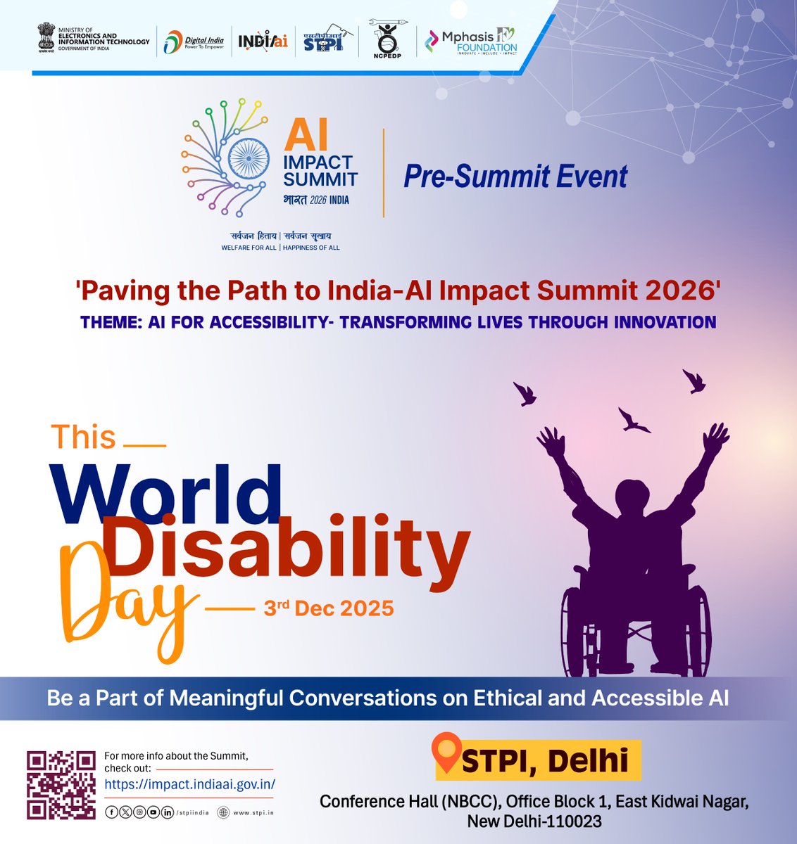 Pre-Summit Event on 'AI for Accessibility': Dialogues That Shape a More Inclusive World  at STPI, Delhi✨

This World Disability Day (3rd December), be a part of the transformative pre-Summit event, ‘Paving the Path to India-AI Impact Summit 2026’ organised by STPI and NCPEDP. 🛣️