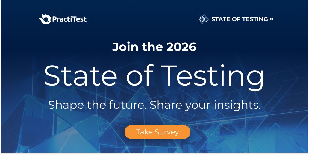 PractiTest's tweet image. The 2026 #StateOfTesting survey is still open and this is your chance to influence one of the most-read report in our field.

What tools are teams really using?
Where is AI actually helping?
How are QA teams structured in 2026?

We want to hear from YOU: tinyurl.com/ydjft3hb