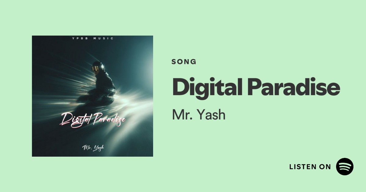 ypbbmusic's tweet photo. 🔥 DIGITAL PARADISE — OUT NOW! 🔥
Step into the future with electronic waves, deep bass, and a whole new sonic universe. 🌐🎧
Turn it up. Feel it. Live it. 
Available on all music platforms now! 💽

🎵 By Mr. Yash
📀 Record Label: YPBB Music

#DigitalParadise #MrYash #YPBBMusic https://t.co/H7TmjDBJ7g