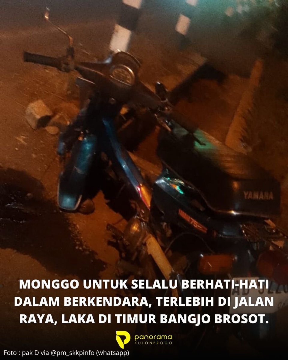 panoramaKP's tweet image. ● Monggo untuk selalu berhati-hati dalam berkendara, terlebih di jalan raya, LAKA di timur Bangjo Brosot.

● Foto dikirim oleh : dina syafira &amp;amp; pak D via @pm_skkpinfo 
● Lokasi : Timur Bangjo Brosot, Kapanewon Galur, Kulon Progo, YK.
#panoramakulonprogo
#kulonprogo
#jogja