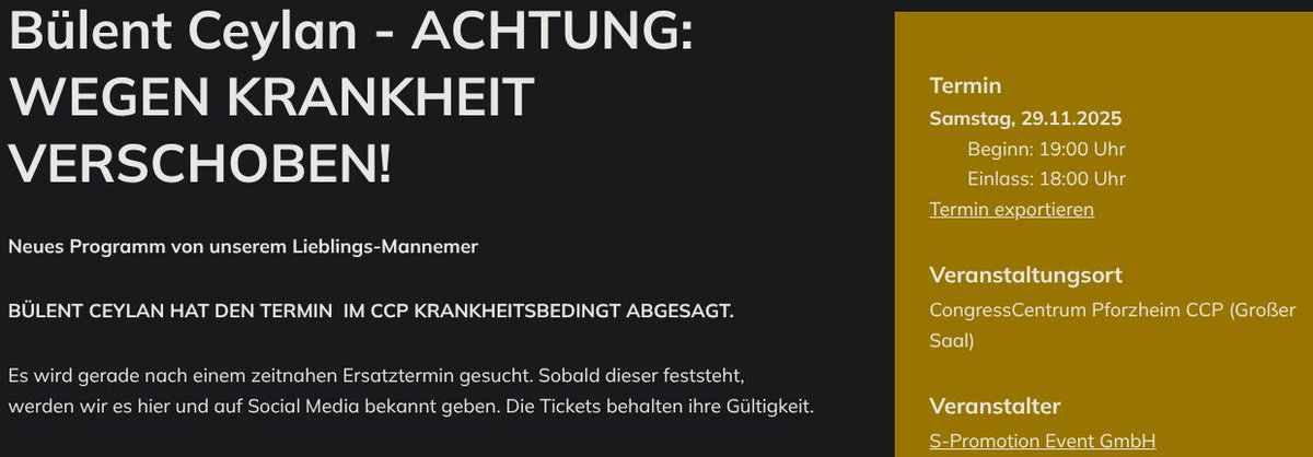 Guenter__'s tweet image. #Servicetweet #Pforzheim
Wer Karten für den Mannemer Türk, Bülent, hat: Er ist erkrankt und der Auftritt im Kongreßzentrum morgen, 29.11., fällt aus.
congresscentrum-pforzheim.de/fuer-besucher/…