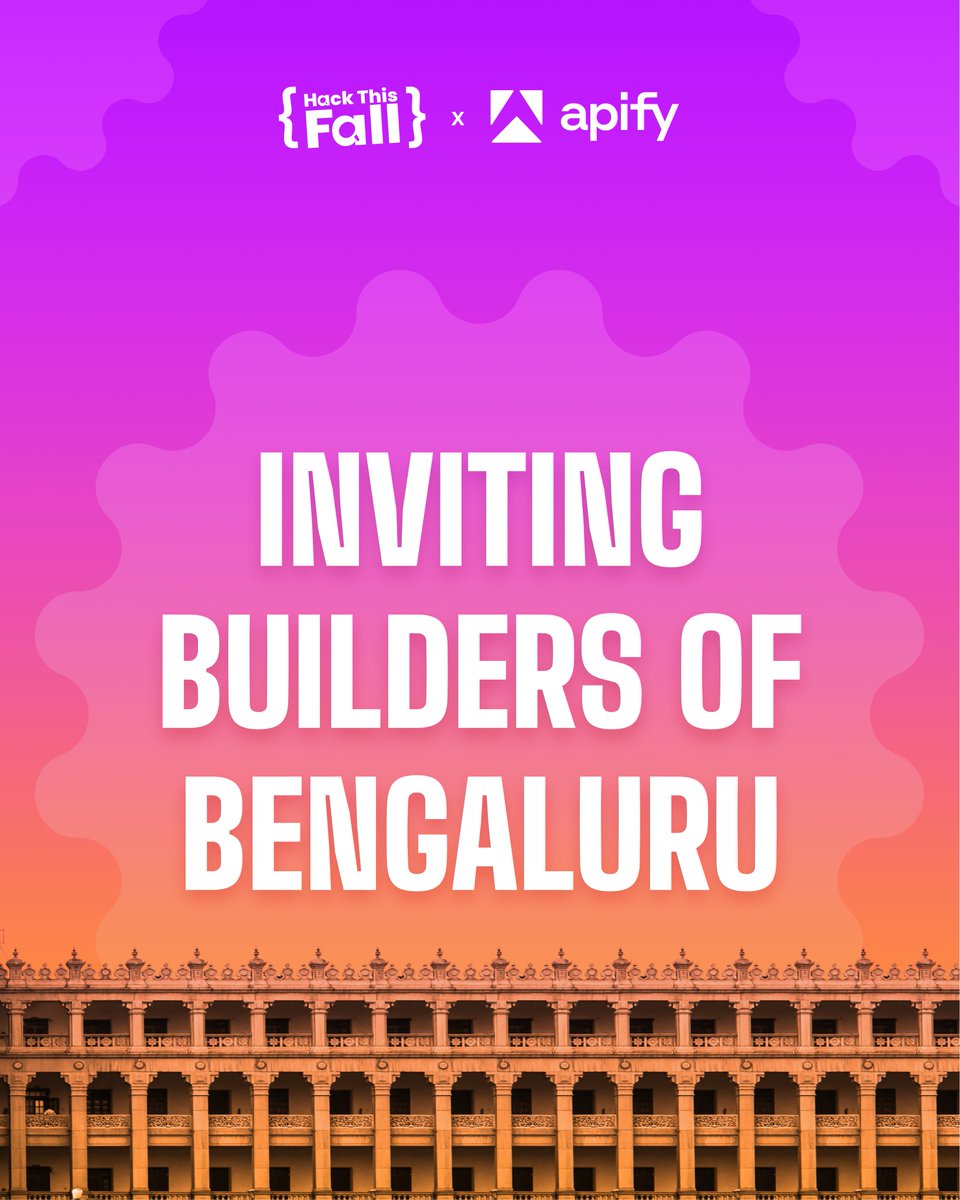 hackthisfall's tweet image. Builders of Bengaluru, you&apos;re invited! 💌

@hackthisfall × @apify is bringing DevDay Hackathon to the city – a space for developers, creators, and automation-driven builders to ship ideas that matter.

If you love experimenting, scraping, automating, and crafting tools that solve…