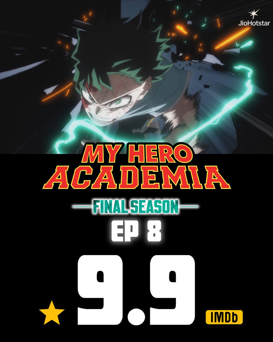 MTVIndia's tweet photo. My Hero Academia S8 E8 is a straight 9.9 out of 10. Don’t believe us? Ask IMDb!
Watch My Hero Academia S1-8 on JioHotstar! 🍿🎥🤩
#MHA #JioHotstar #WatchNow #MTV #MTVIndia #Anime #IMDb #IMDbRating https://t.co/KF2Re0GAup