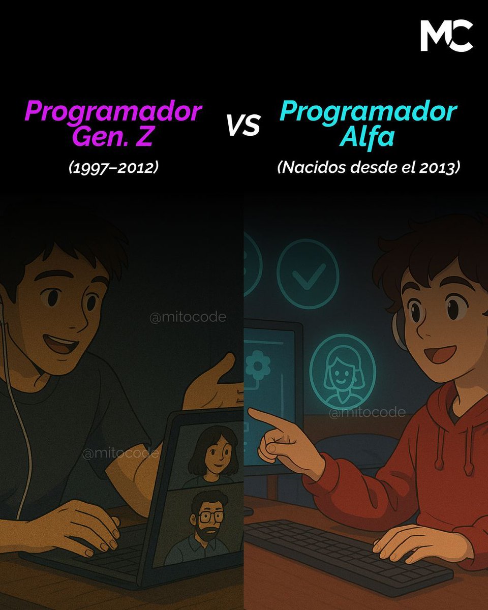 mitocode's tweet image. ¡Hey Coder! 🙋🏻. ¿Programador Generación Z vs Programador Generación Alfa? 🤔. Uno se formó entre frameworks y bootcamps 💻; el otro crece rodeado de IA y entornos visuales ultrarrápidos 🤖

¿Tú con cuál te identificas más? 🤔

#mitocode #programador #programacion #tecnologia
