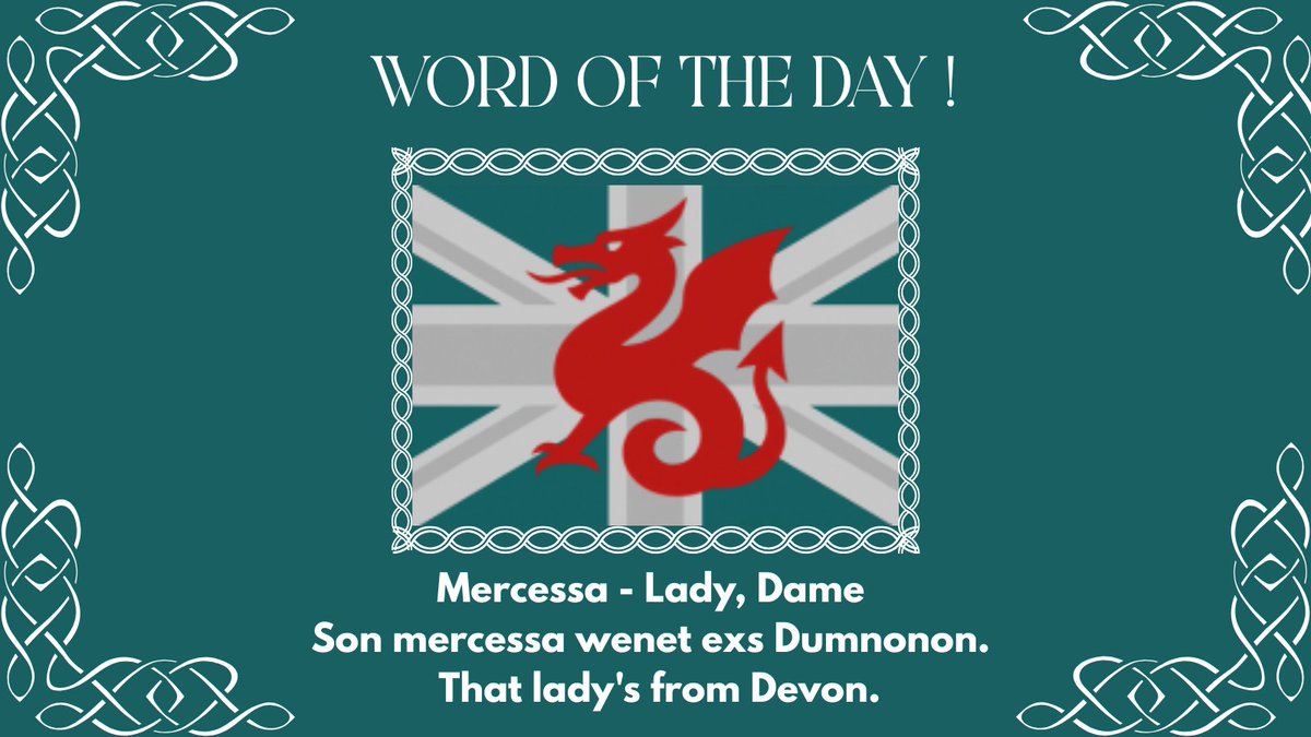 Word of the Day! #CelticLanguages #BrittonicLanguages #HistoricalLinguistics #EndangeredLanguages