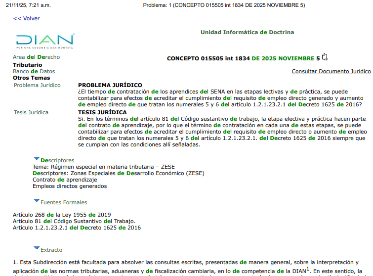 #ActualidadTributaria | Atención contadores

La DIAN, en el Concepto 15505 de 2025, reconoció el contrato de aprendizaje como empleo directo para efectos de los beneficios ZESE. Un criterio relevante para la planeación y el cumplimiento empresarial.