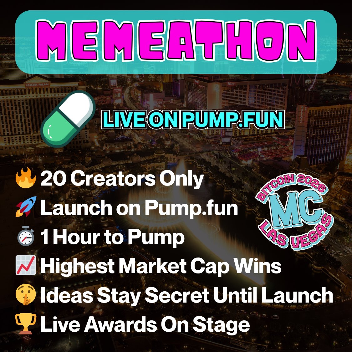 🚨 ANNOUNCING: MEMECON MEMEATHON 🚨
The first-ever LIVE meme coin tournament happening at MEMECON Las Vegas 🏆

🔥 20 creators
🔥 20 fresh meme coins
🔥 1 hour
🔥 1 winner 🏆

All meme coins launched simultaneously on @Pumpdotfun.
Highest market cap after 60 minutes takes the