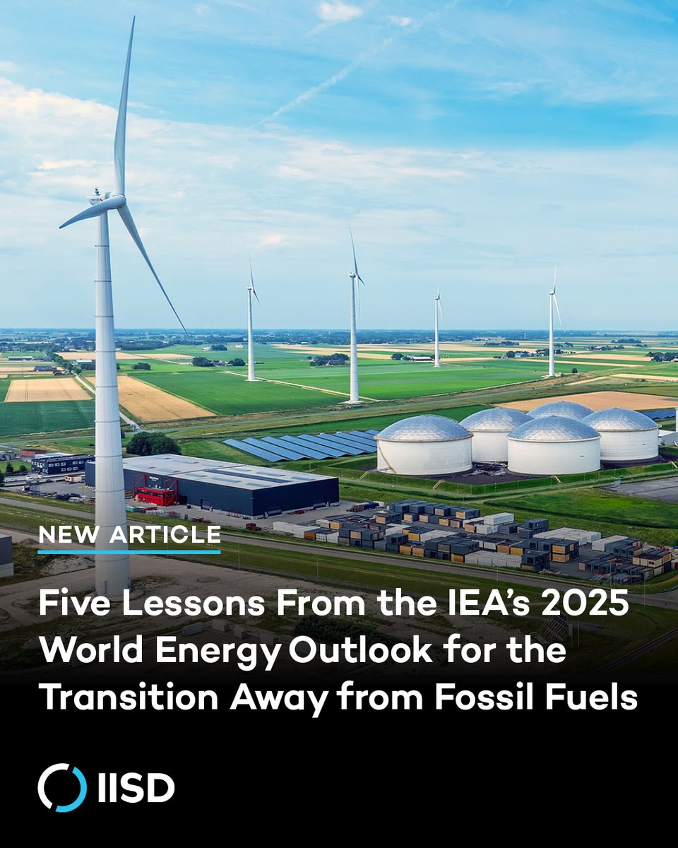 IISD_Energy's tweet image. 💰#NetZero is cheaper than fossil fuel dependence
☀️No one country can stop the renewables revolution
⛰️Peak fossil fuel demand is coming
❗Beware of gas lock-in
🤝Climate action and energy access go together

Here’s what we learned from @IEA’s #WEO2025 👉 iisd.org/articles/expla…
