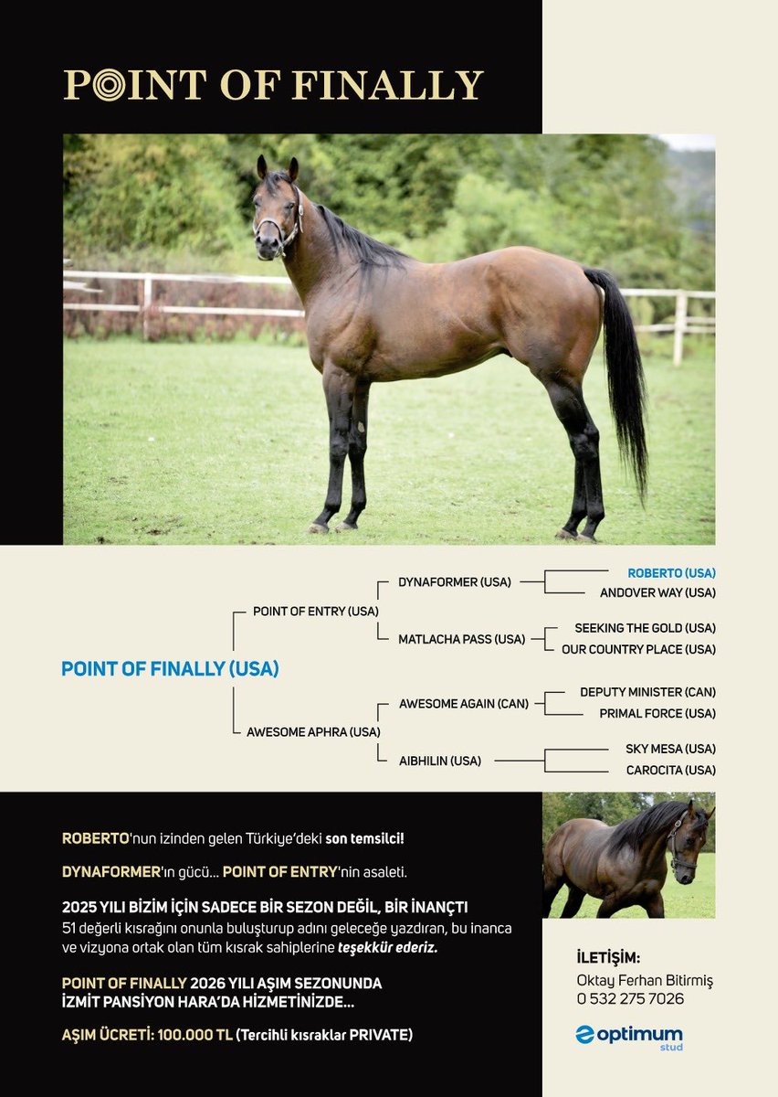 pointoffinally's tweet image. POINT OF FINALLY !

📌 2026 Aşım Sezonunda İZMİT Pansiyon Hara'da değerli yetiştiricilerimizin hizmetinde.

• Aşım Ücreti : 100.000 TL (Tercihli kısraklar PRIVATE)

📍 @OptimumStud