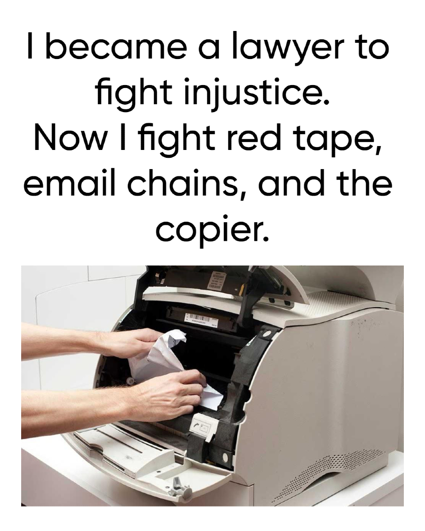 lpnlolz's tweet image. Law school said “justice.” Real life said “paper jam.”
Now accepting clients and copier repair tips.
Also: if you reply-all one more time…

#lawyerlife #legalhumor #attorneyproblems