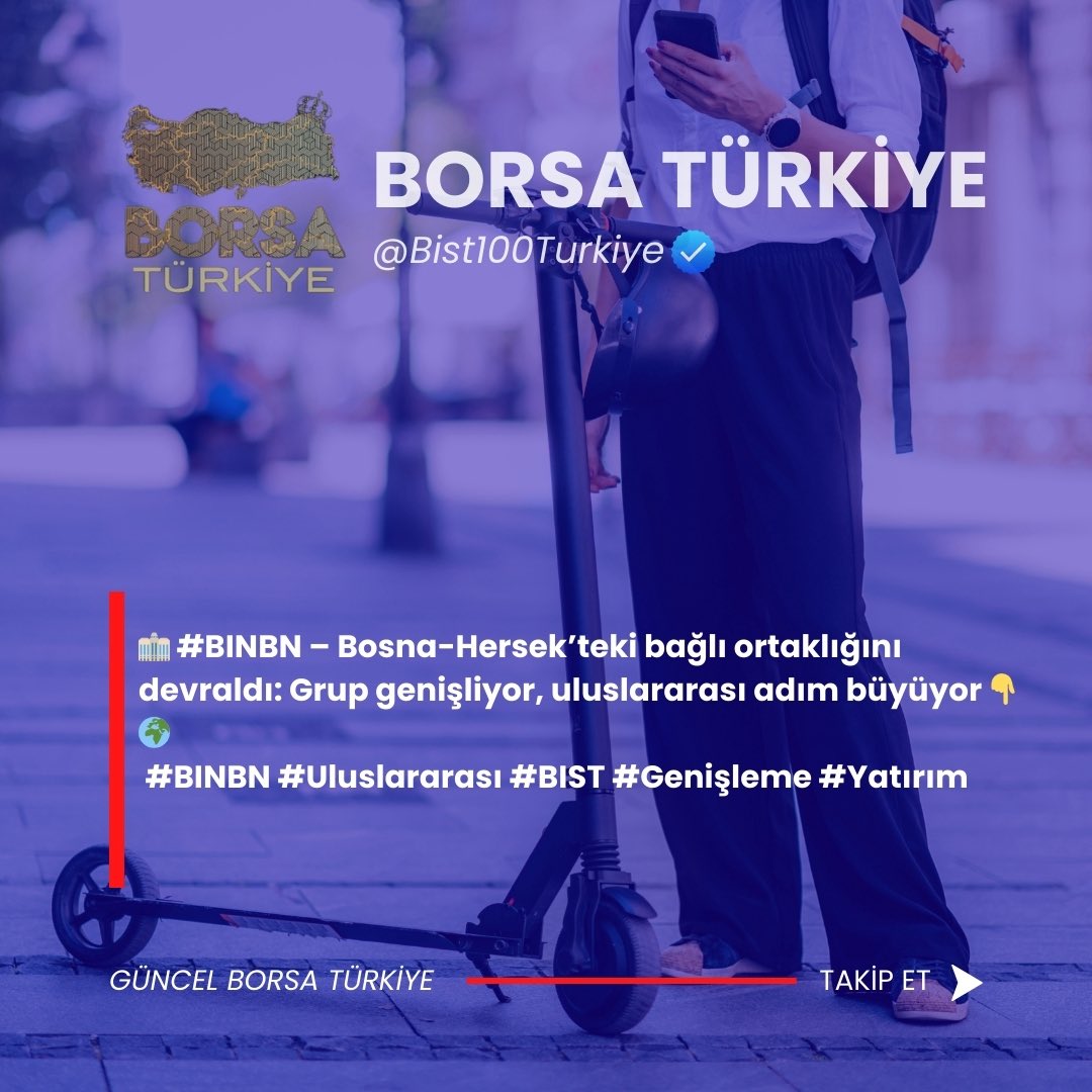 🏢 #BINBN – Bosna-Hersek’teki bağlı ortaklığını devraldı: Grup genişliyor, uluslararası adım büyüyor 👇🌍