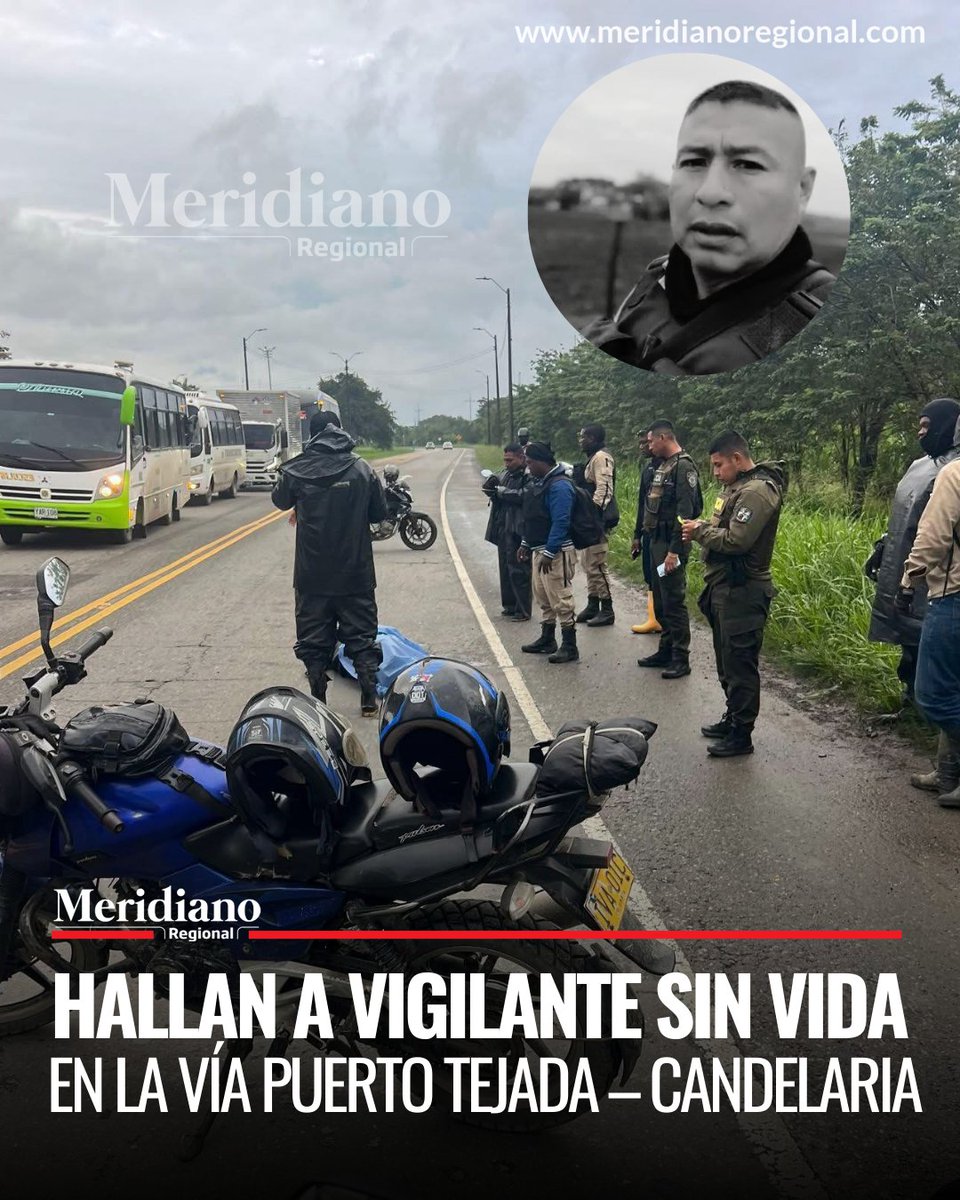 MeridianoR_CO's tweet image. #Preliminar | 🚨 Autoridades investigan el hallazgo de un vigilante sin vida sobre la vía que comunica Puerto Tejada con Candelaria, en zona rural del norte del Cauca.

De acuerdo con información inicial, unidades de la Policía y del CTI realizaron las primeras verificaciones en…