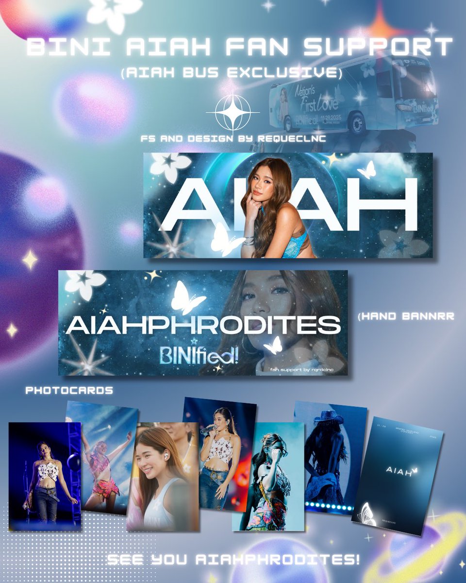 BINI AIAH FAN SUPPORT (version 2.0)
Aiah Bus Exclusive— Banner and Photocard 🩵

To all Aiah bus passengers, you’ll get these exclusive perks from me! (as fan support to our Aiahkins 🫶🏻) while heading to PH Arena for BINIFIED ✨

Ready tomorrow, Aiahphrodites?
see youuu ~