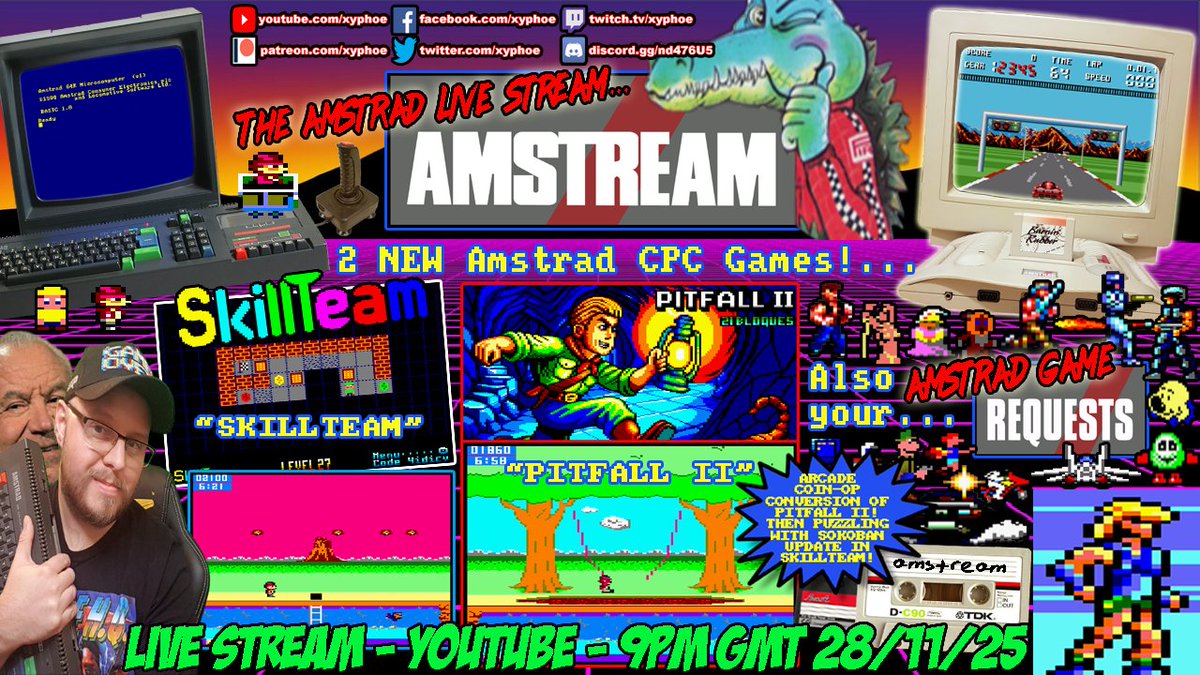 Tonight on the AMSTREAM we have TWO new Amstrad games!...

🤠 "Pitfall II" 🤠
📦 "SkillTeam" 📦

Pitfall II is a conversion of the Sega coin-op!

Your game requests after!

Tune in ▶ 9PM BST 🇬🇧 / 10PM CEST 🇲🇫🇪🇸
FRIDAY 28TH NOVEMBER 2025
On YouTube here ⚡️ youtube.com/Xyphoe/live