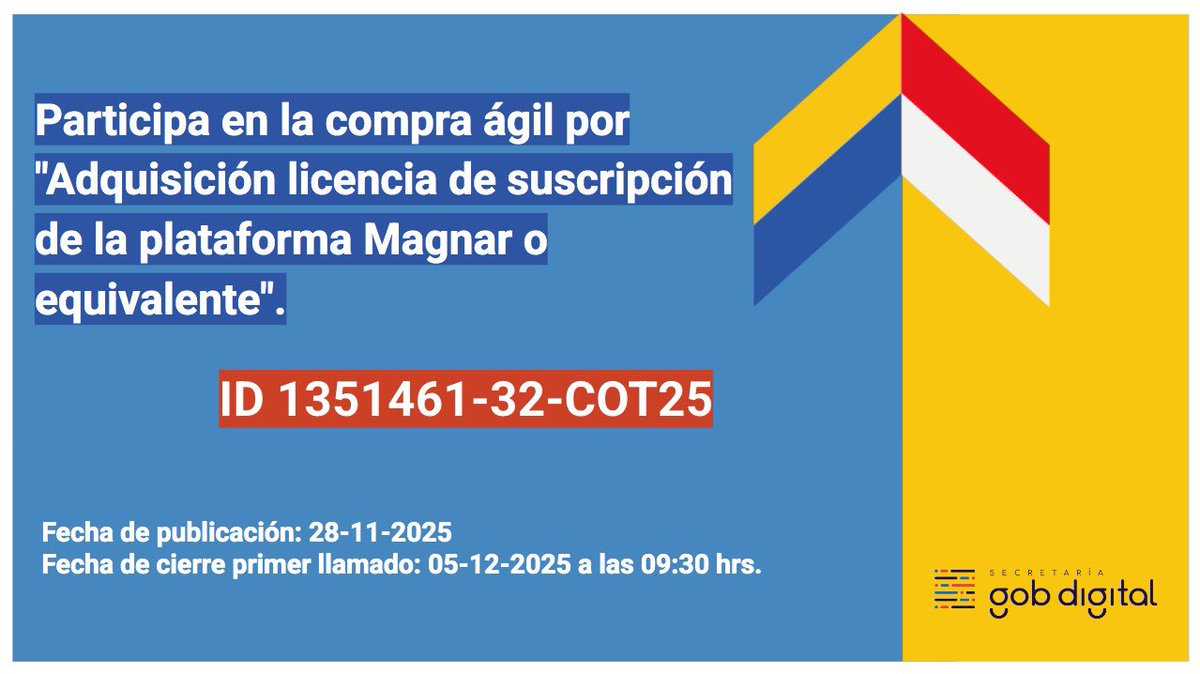 📢 ¡Atención proveedores!

Ya está disponible la compra ágil “Adquisición licencia de suscripción de la plataforma Magnar o equivalente”.

🗓️ Publicación: 28-11-2025
⏳ Cierre: 05-12-2025 – 09:30 hrs
🔗 Bases: mercadopublico.cl