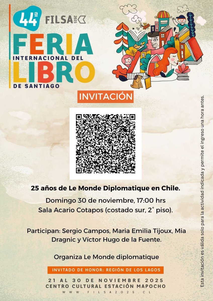 libioperez's tweet photo. Invitaciones de @LMDiplo_Chile a presentaciones de libros en la #Filsa este sábado y domingo Escanea el QR y obtienes entrada liberada https://t.co/cmxACtdJEn