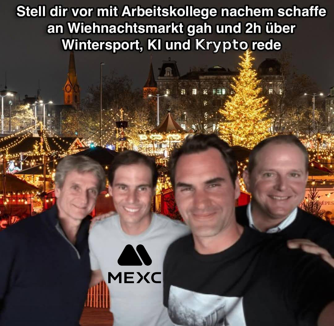 MEXC_DE's tweet image. Stell dir vor, du gehst nach der Arbeit mit deinen Kollegen auf den Weihnachtsmarkt 🎄
…und nach 5 Minuten Glühwein redet ihr plötzlich über Wintersport, KI und Krypto

#MEXC #Weihnachtsmarkt 

Community:
🔹Instagram: instagram.com/deutsch_mexc/
🔹Telegram: t.me/MEXC_Deutsch