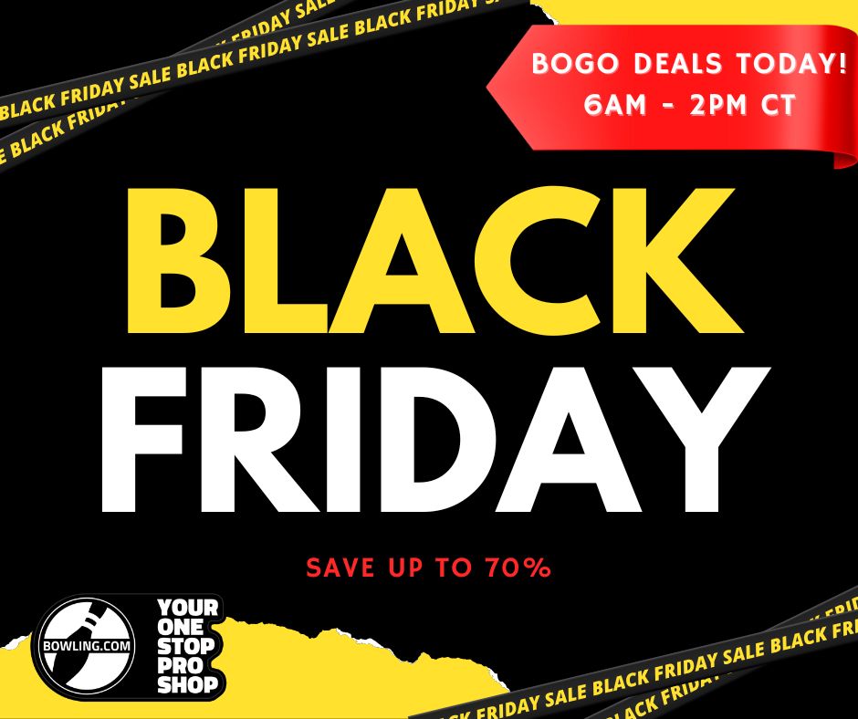 🎳 Black Friday Sale is HERE at Bowling.com! 🎳
Save up to 70% on top bowling gear, gifts, and must-have accessories!
💥 BOGO Deals happening TODAY only — ends at 2 PM! 💥 
🛒 Shop NOW! ➡️ buff.ly/lKge9lm

#BlackFriday #BowlingDeals #BOGO #Bowlingcom