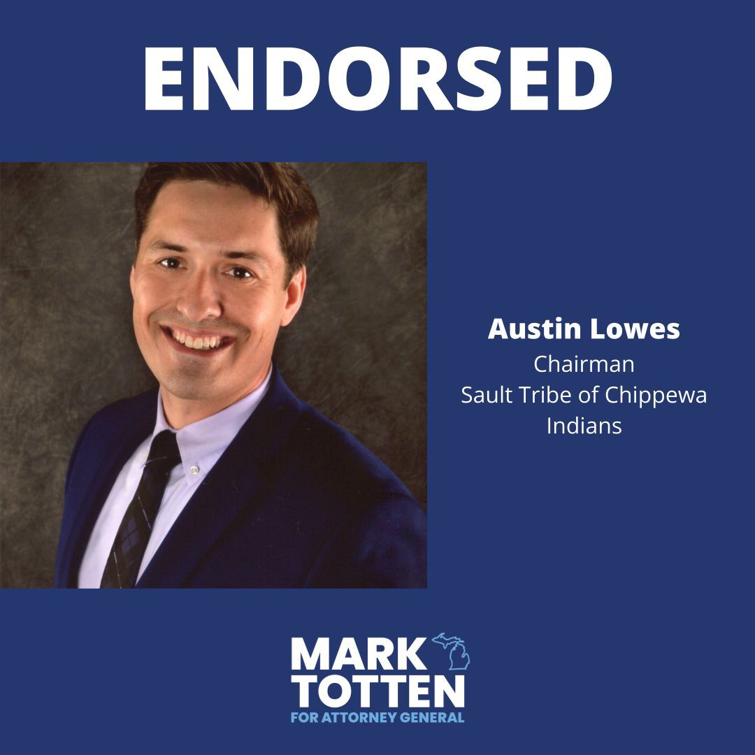 MarkTottenMI's tweet photo. Thank you to Austin Lowes, Chairman of the Sault Tribe of Chippewa Indians, for believing in our vision and endorsing this campaign. Together, we're building a future for Michigan that ensures everyone has a voice. #FightingForMichigan #TeamTotten https://t.co/nqtZnonN3F