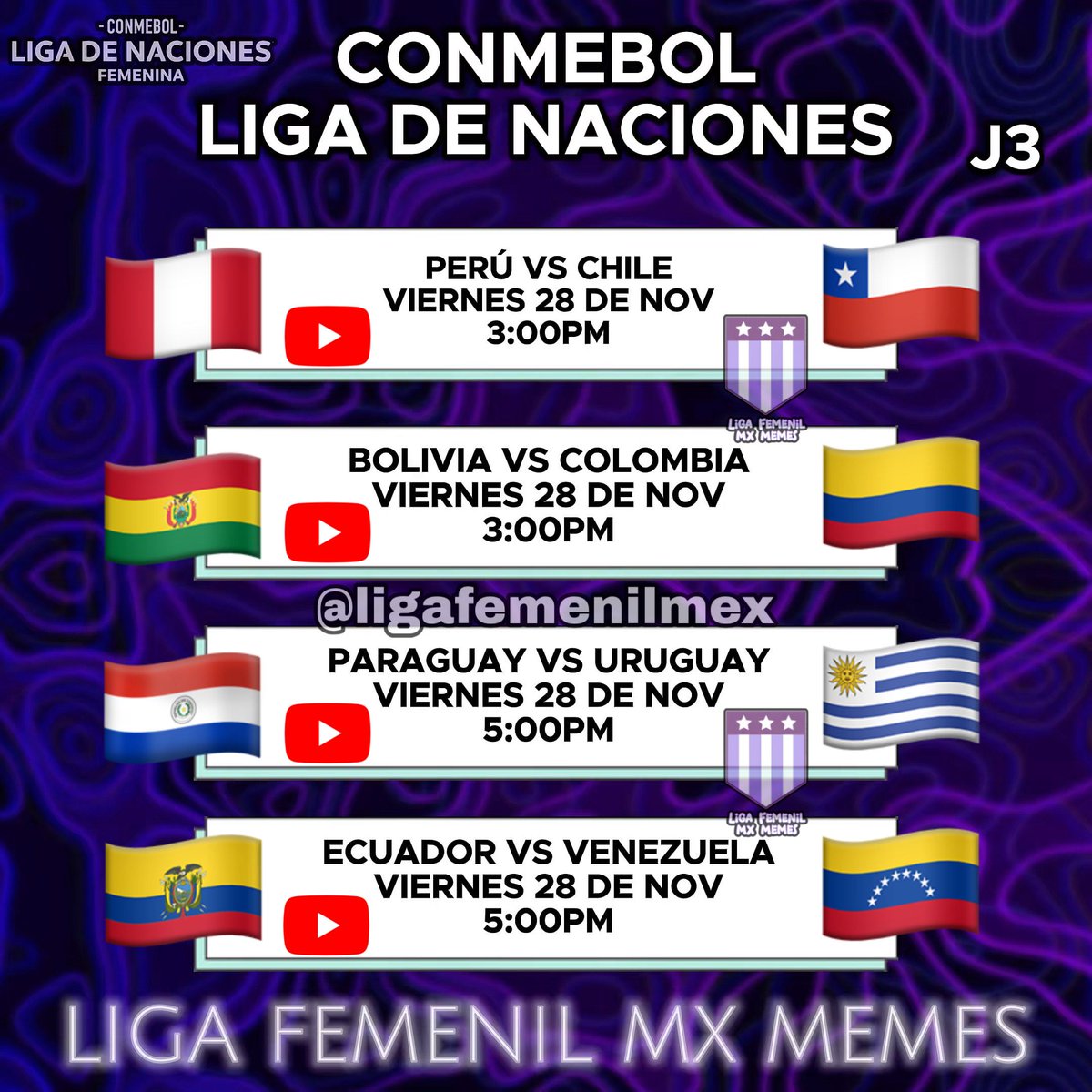 ligafemenilmex's tweet image. Les dejamos su bonito calendario de la jornada 3 en la Conmebol-Liga de Naciones Femenina, que otorga boletos al Mundial 🔥
En México podremos verlos todos a través del canal de YouTube de Conmebol.
#FutFem #LNF #CreeEnGrande