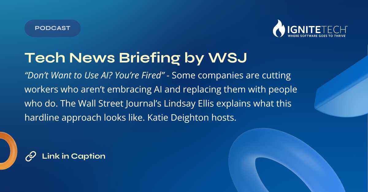 IgniteTech's tweet image. In this @WSJ Tech News Briefing episode, Lindsay Ellis looks at companies tying AI adoption to performance reviews and, in some cases, exiting people who won’t adapt. @Accenture and @IgniteTech are in the mix.

#AIImplementation #AIAdoption #digitaltransformation