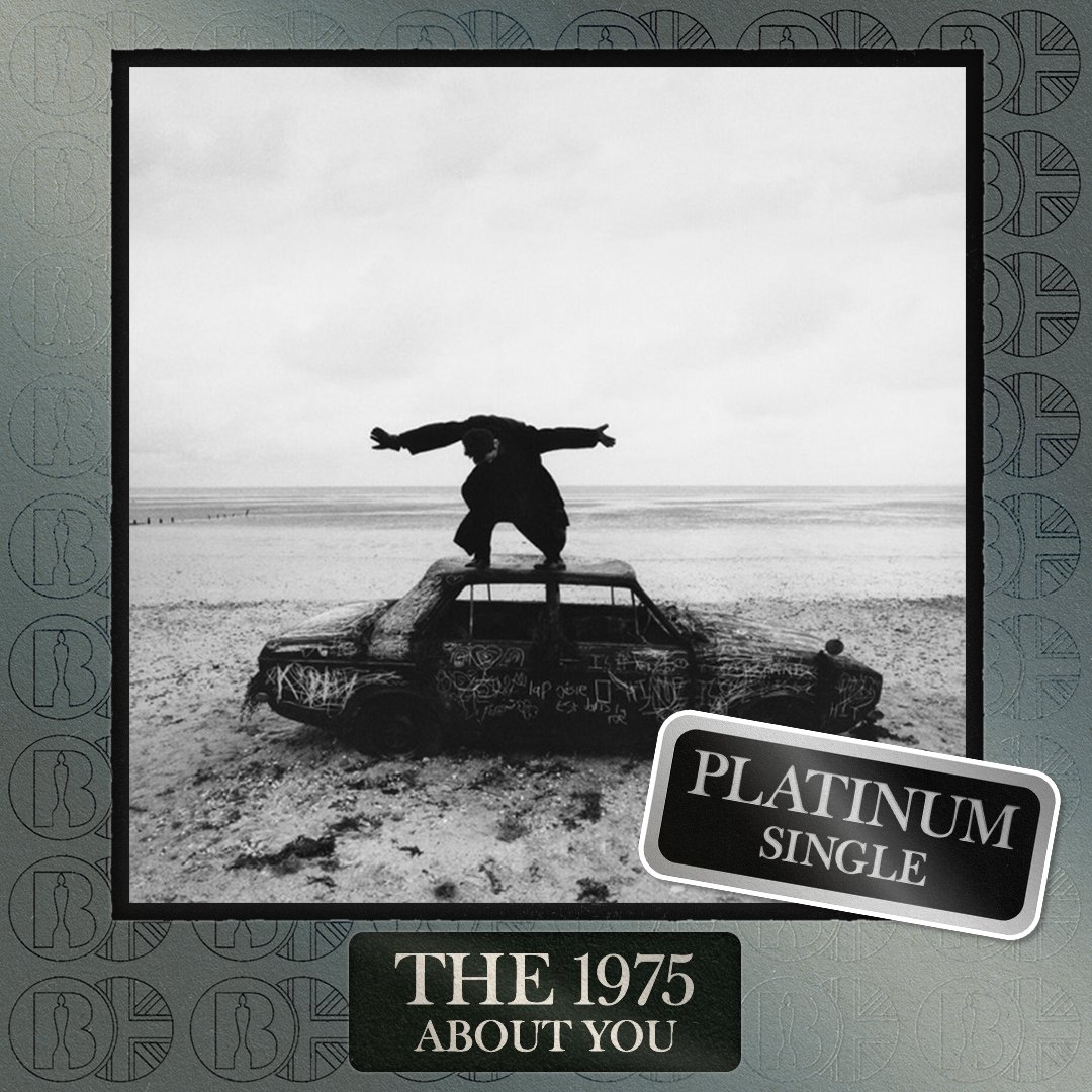 'About You', the single by <a href="/the1975/">The 1975</a>, is now #BRITcertified Platinum