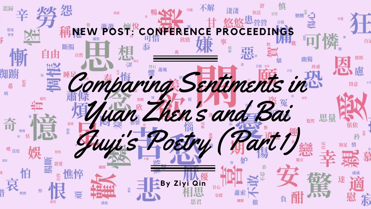 DigiOrientalist's tweet image. Part 1 of “Comparing Sentiments in Yuan Zhen&apos;s and Bai Juyi&apos;s Poetry: A #Computational #Analysis Across Time and Space” by Ziyi Qin (Beijing Foreign Studies University) based on the paper of the same title presented at The DO’s Virtual Conference 2025.

🔗 digitalorientalist.com/2025/11/28/com…