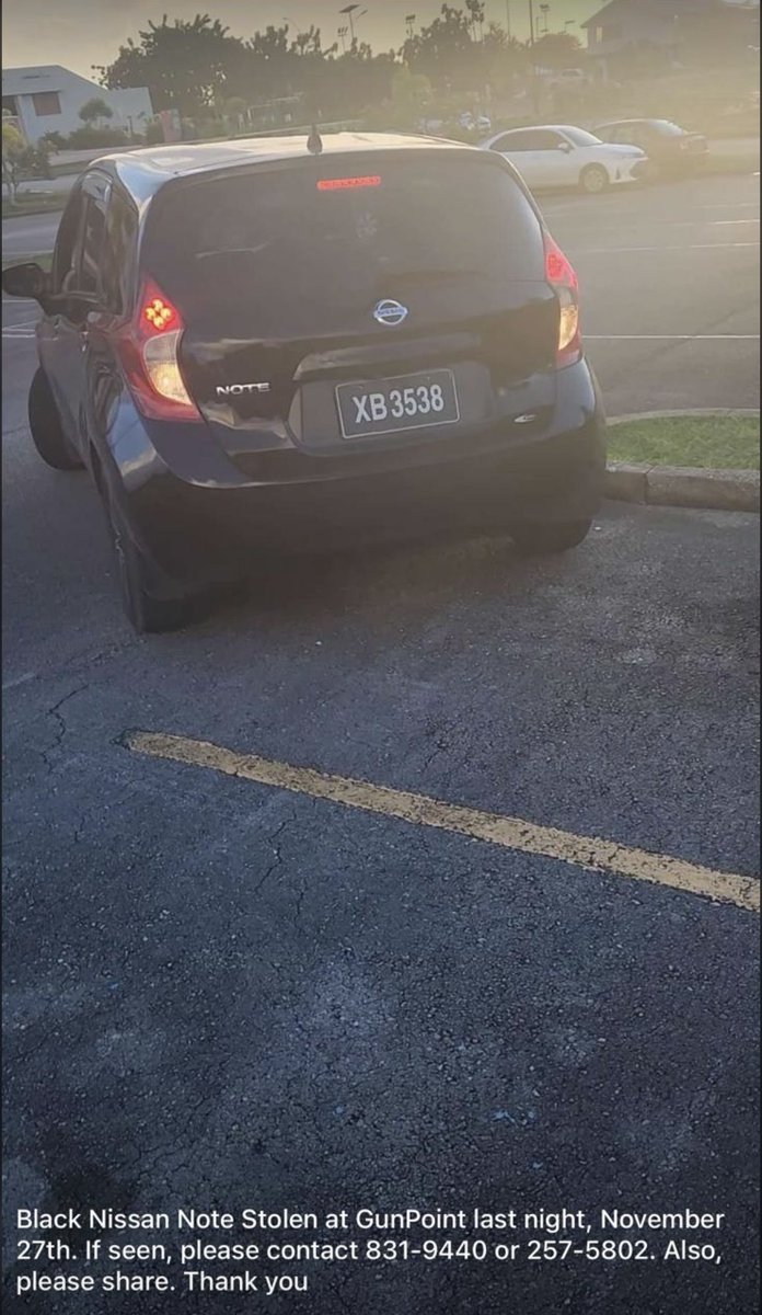 Black Nissan Note XB3538 was stolen last night if you see it contact 831-9440 or 257-5802 !!! Please repost and share 🙏🏽