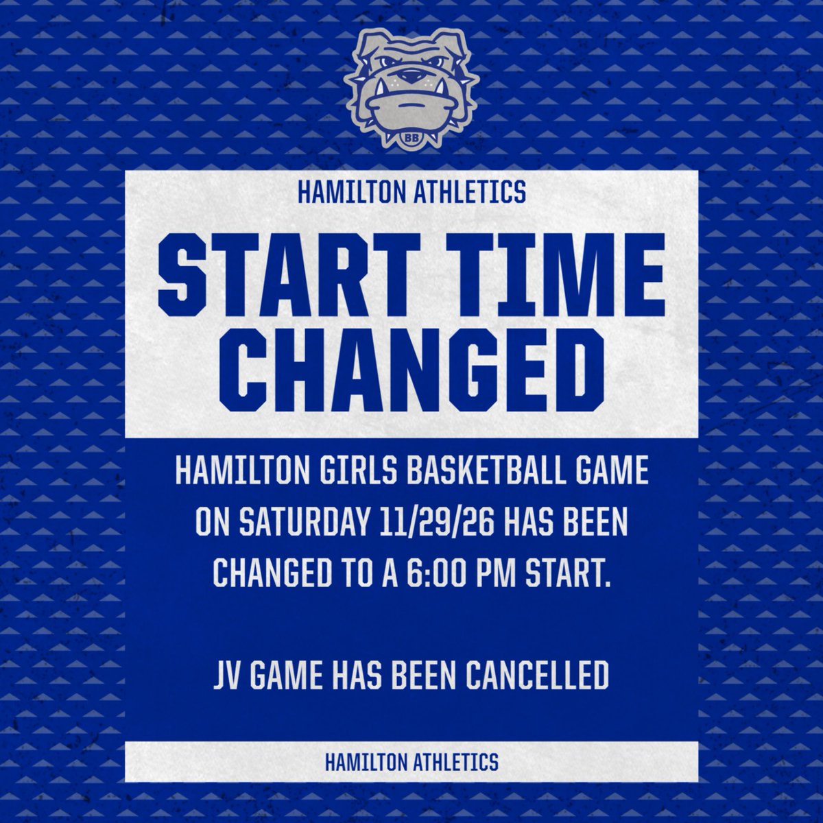 The girls basketball game (Saturday, 11/29/25) time has been changed from 7:30 to 6:00 PM.
