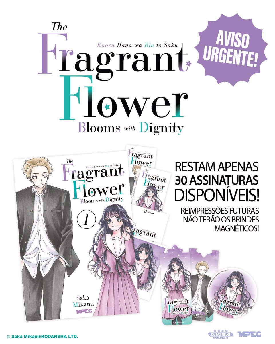 Restam apenas 30 unidades da assinatura de Kaoru Hana com todos os brindes! 🌸
As próximas reimpressões não virão com os ímãs exclusivos — então corra e garanta o seu antes que acabem! 💖📚