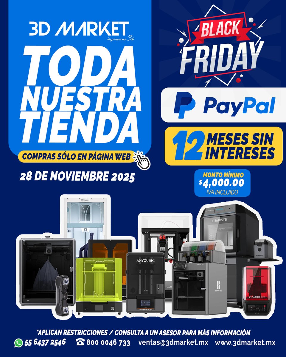 3DMarketMx's tweet image. Este 28 de noviembre toda la tienda va con 12 MSI con PayPal en web.
Hoy es el día de llevarte esa impresora que ya te sabe tu wishlist.
🌐 3dmarket.mx
📩 ventas@3dmarket.mx

#BlackFriday3DMarket #BlackFridayMX #3DMarket #Impresión3D