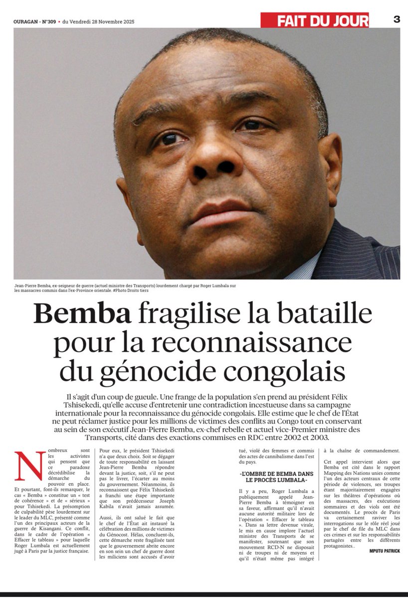 pascal_mulegwa's tweet image. Le coup de gueule du trihebdomadaire @OuraganCd : Jean - Pierre Bemba fragilise la bataille pour la reconnaissance du genocide  congolais. #RDC🇨🇩