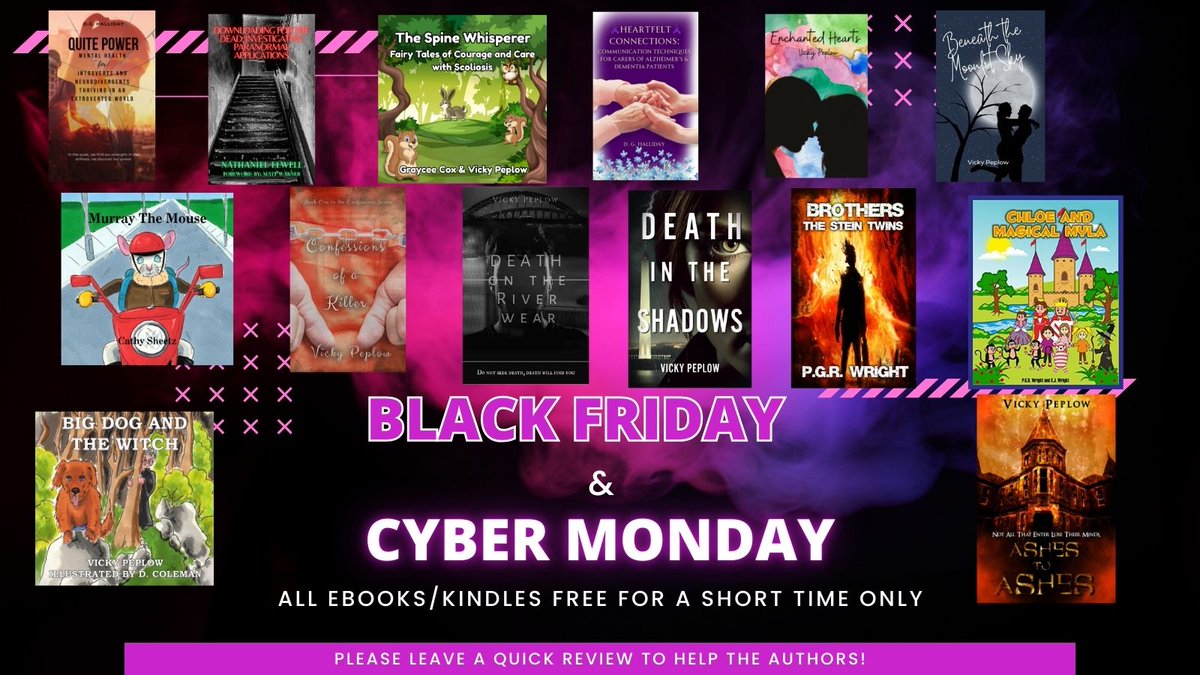 Black Friday &amp; Cyber Monday!
All ebooks in this poster are FREE on Amazon for a limited time.
Grab them now &amp; please leave a quick review! 🙌📚
#FreeEbooks #BlackFriday #CyberMonday #VAPBooks