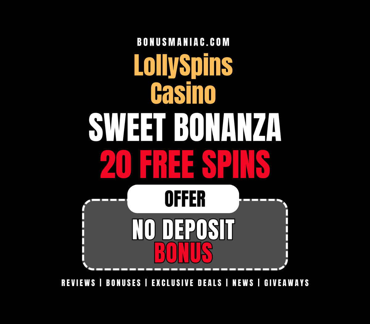 🍭🎰 Sweet start! Grab 20 Free Spins at LollySpins Casino – no deposit required!

Spin for free on top slots and enjoy this exclusive bonus with zero risk.

🔗 bonusmaniac.com/bonus/lollyspi…

💫 Follow us for more bonuses, news, reviews, and giveaways!
👍 Like, retweet, tag, and reply