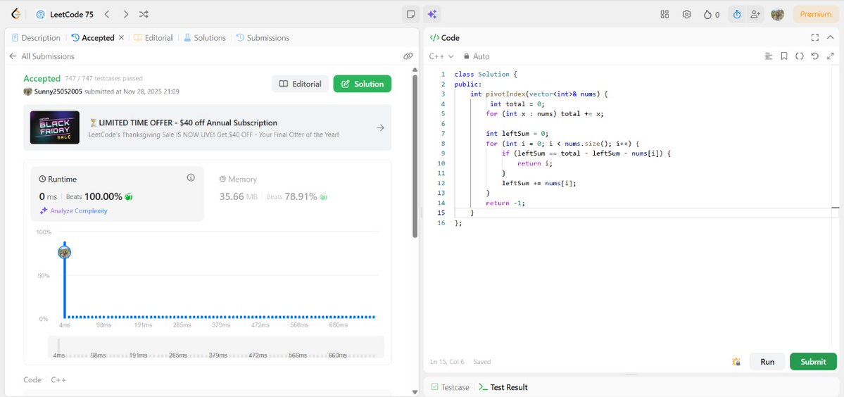 SunnyKumar51305's tweet image. 🔥 Problem of the Day:  Find Pivot Index
Approach:  
Language: C++
Difficulty: Easy
✅ Passed all testcases
#DSA #LeetCode75