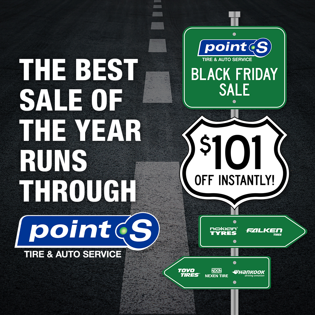 The savings highway is about to close. 🛑🛣️ Get $101 off instantly on 4 new tires before this Black Friday deal ends Dec 1!

#PointS #NoStress #BlackFriday