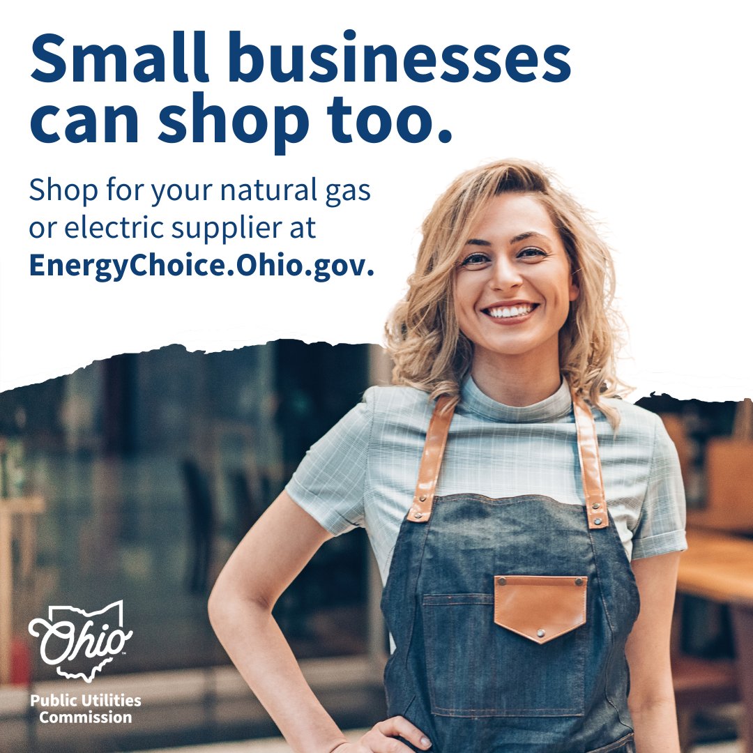 Tomorrow is #SmallBusinessSaturday!

From retail shops and restaurants to office buildings, utility services are essential to small businesses. Ohio's hard-working small business owners can shop electric and natural gas suppliers at EnergyChoice.Ohio.gov.